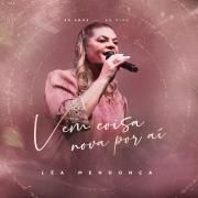 Vem Coisa Nova Por Aí (Ao Vivo)}