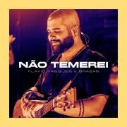 Não Temerei (part. Flávio Vasques)}
