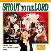 Shout To The Lord}