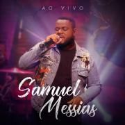 Samuel Messias (Ao Vivo)}