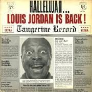  Hallelujah... Louis Jordan Is Back!