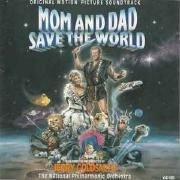Mom And Dad Save The World