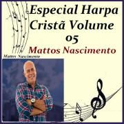 Especial Harpa Cristã, Vol. 05}