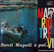 Senti Napoli e poi... Mario Trevi