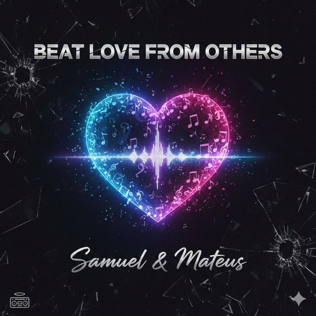 Capa do álbum "Beat - Love From Others", de Samuel e Mateus