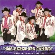 Portada de Álbum "Amantes Inocentes", de Los Reyes del Camino