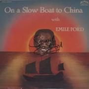 On a Slow Boat To China}
