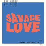 Savage Love (Laxed - Siren Beat) [BTS Remix]}