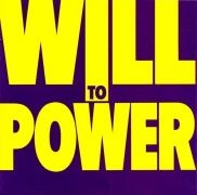Will To Power}