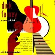 Dick Farney e Seu Quinteto}