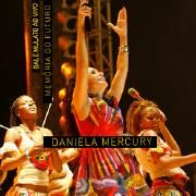 Memória do Futuro : Balé Mulato (Ao Vivo)