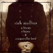 A Liturgy A Legacy & A Ragamuffin Band}