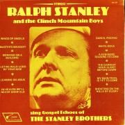 Sing The Gospel Echoes Of The Stanley Brothers}