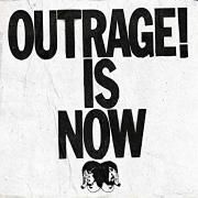 Outrage! Is Now}