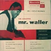 The Amazing Mr. Waller (Vol. 1: Fats At The Organ)}