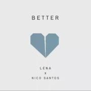 Better (feat. Nico Santos)}