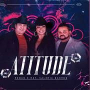 Atitude (part. Valéria Barros) (Ao Vivo)}