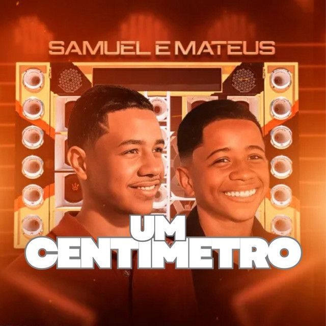 Capa do álbum "Um Centímetro", de Samuel e Mateus