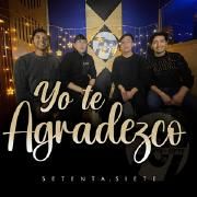 Capa do Single/EP "Yo Te Agradezco (Hay Momentos)", de 70.7 Setenta Siete