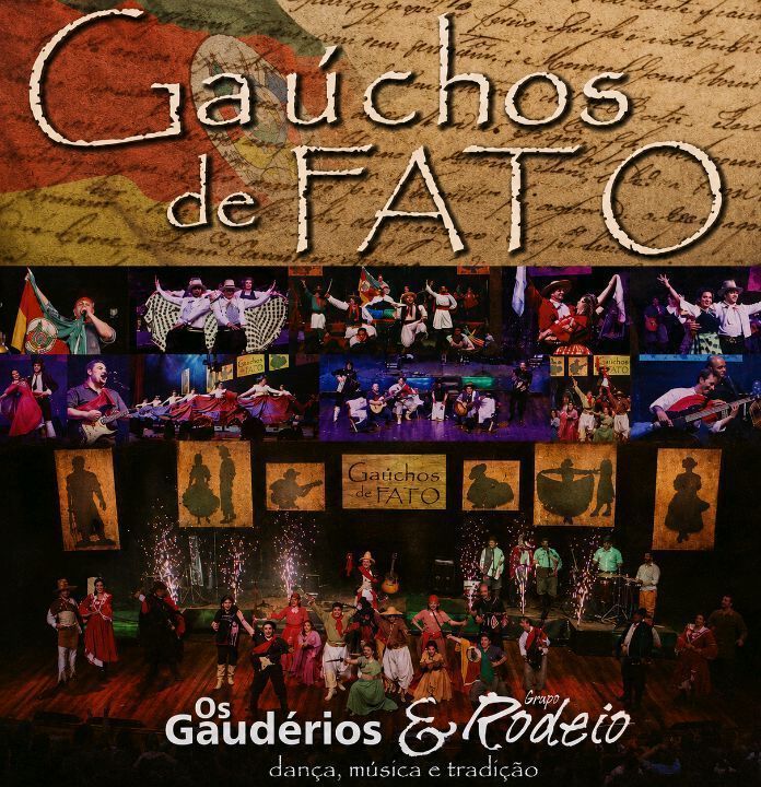 Capa do álbum "Gaúchos de Fato - Dança, Música e Tradição (Ao Vivo)", de Grupo Rodeio