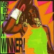 EVERYBODY LOVES A WINNER}