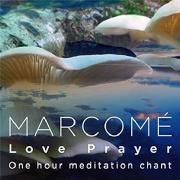 Love Prayer (One Hour Meditation Chant)