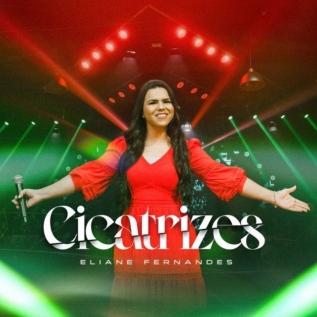 letra cicatrizes eliane fernandes cd completo 2022
