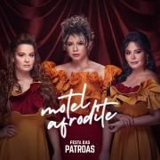 Motel Afrodite (part. Maiara & Maraisa)}