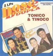 Dose Dupla: Tonico & Tinoco - Vol. 3