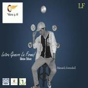 Capa do Single/EP "Letra Genero La Firma!", de Manuel Gonzalez