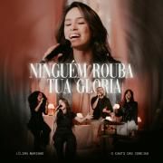 Ninguém Rouba Tua Glória (part. Lilian Marinho)