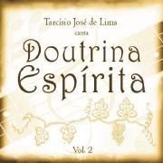 Tarcísio Lima Canta Doutrina Espírita (Vol. 2)