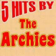 5 Hits By The Archies}