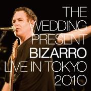 Bizarro: Live in Tokyo, 2010