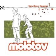 Molotov - Sencillos y Rarezas
