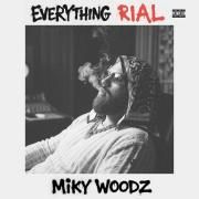 Capa do Álbum "Everything RiaL", de Miky Woodz