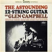 The Astounding 12-string Guitar Of Glen Campbell}
