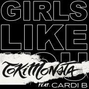 Girls Like You (feat. Cardi B) (TOKiMONSTA Remix)}