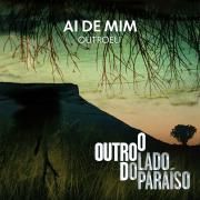 Capa do Single/EP "Ai de Mim (part. Sandy)", de OUTROEU