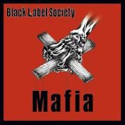 Capa do Álbum "Mafia", de Black Label Society
