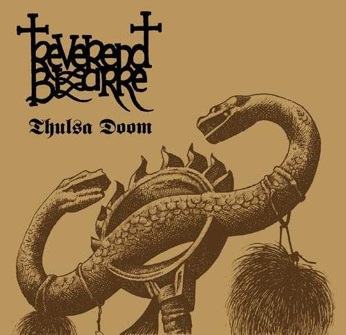 Thulsa Doom - Reverend Bizarre