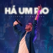 Há Um Rio - Deluxe (Ao Vivo)