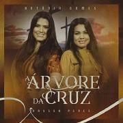 A Árvore da Cruz (part. Rayssa Peres)