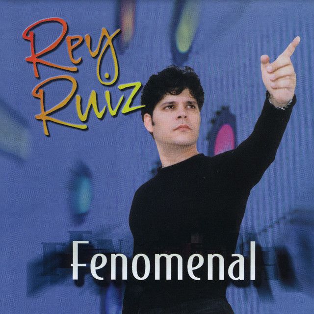 Capa do álbum "Fenomenal", de Rey Ruiz