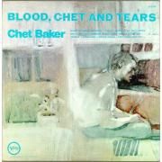 Blood, Chet And Tears}