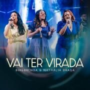 Vai Ter Virada (Ao Vivo) (part. Nathália Braga)