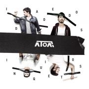 Portada de Álbum "Idade dos Inquietos ", de ÁTOA