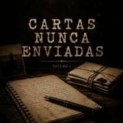 Capa do Álbum "Cartas Nunca Enviadas - Volume 1", de José Maurício (Pop Rock)