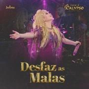 Desfaz As Malas (Ao Vivo)}