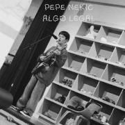 Capa do Single/EP "Algo Legal", de Pepe Nekic